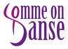 COMME ON DANSE